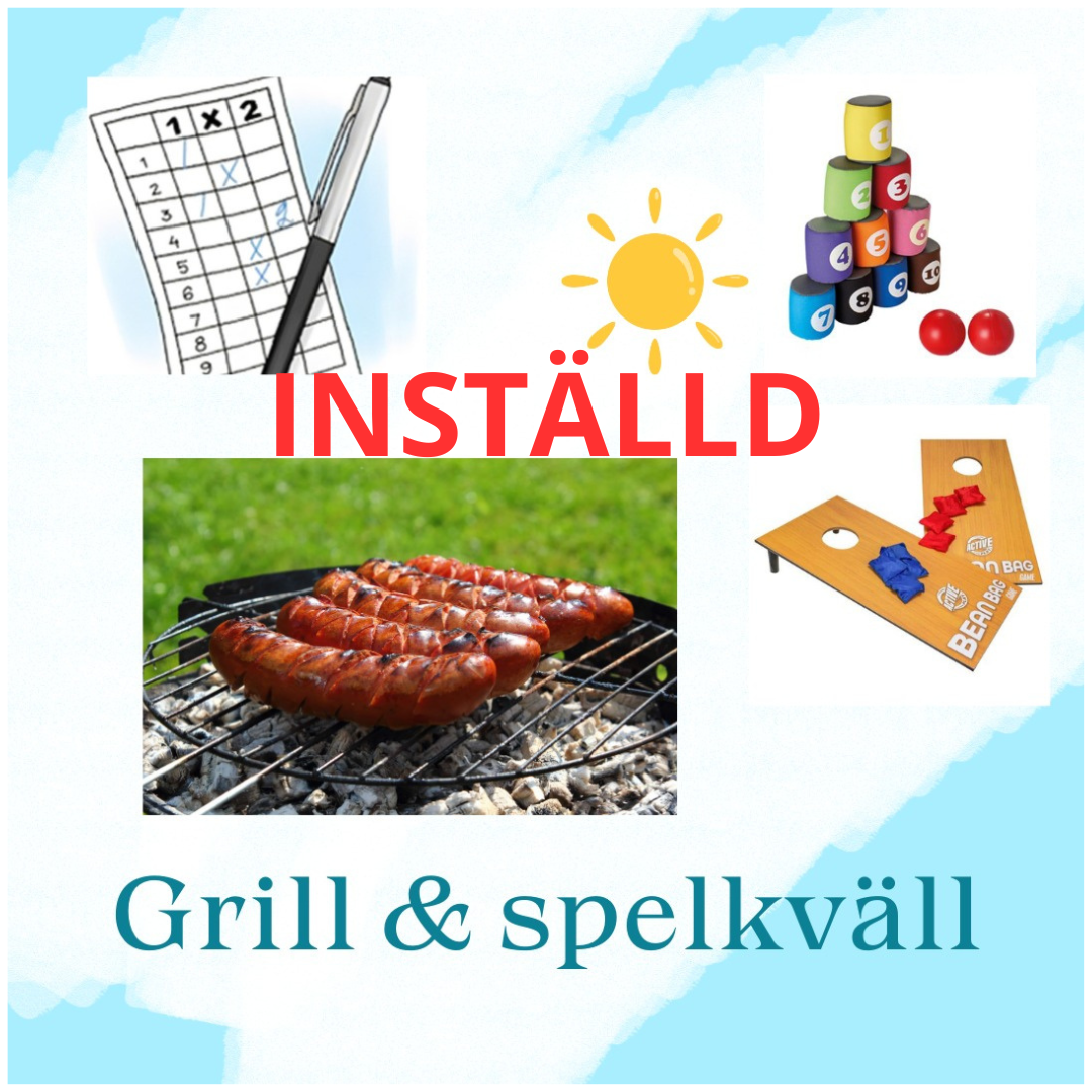 GRILLKVÄLL INSTÄLLD